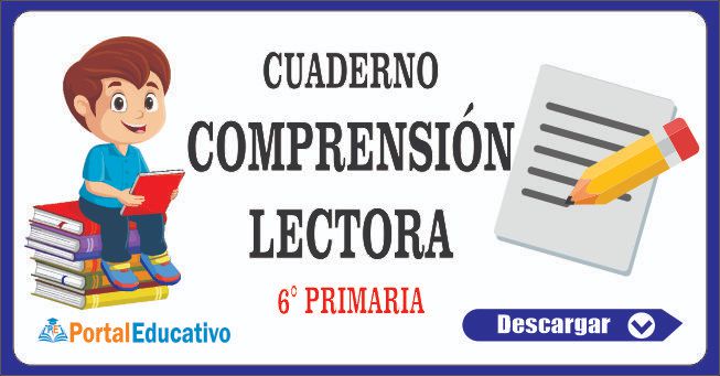 CUADERNILLO DE COMPRENSION LECTORA 6° PRIMARIA